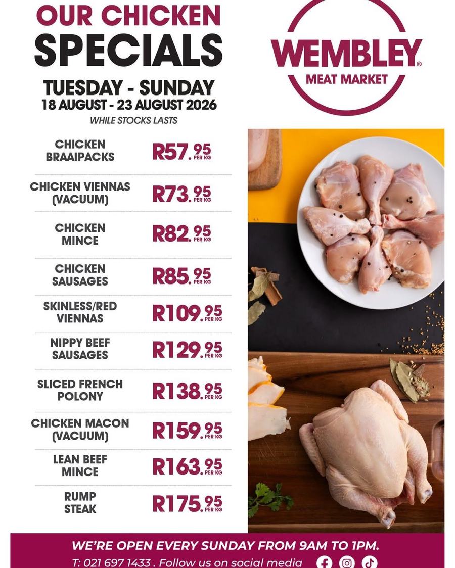 Wembley Meat Market : Our Chicken Specials (18 August - 23 August 2026)