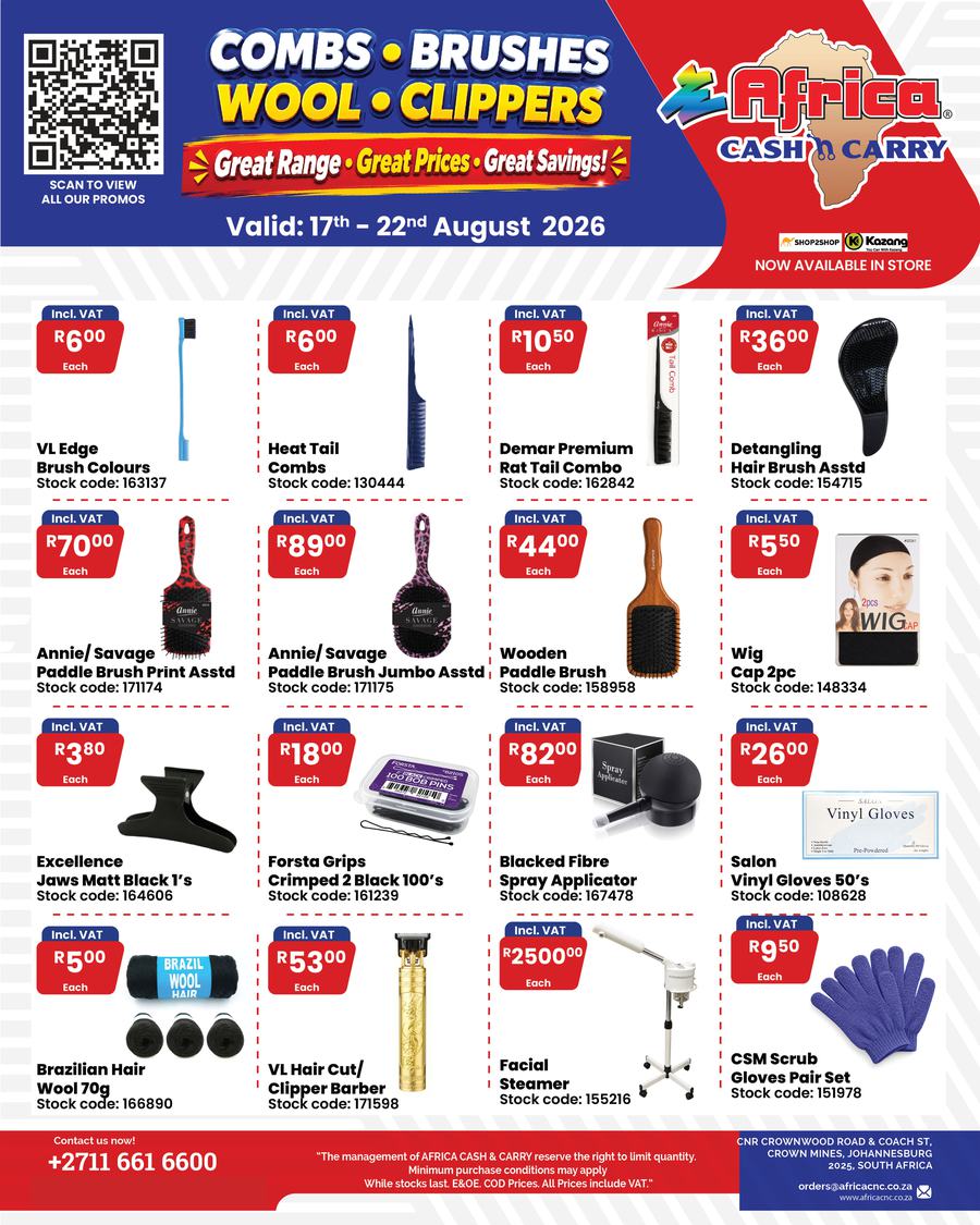 Africa Cash And Carry : Combs, Brushes, Wool, Clippers (17 August - 22 August 2026)