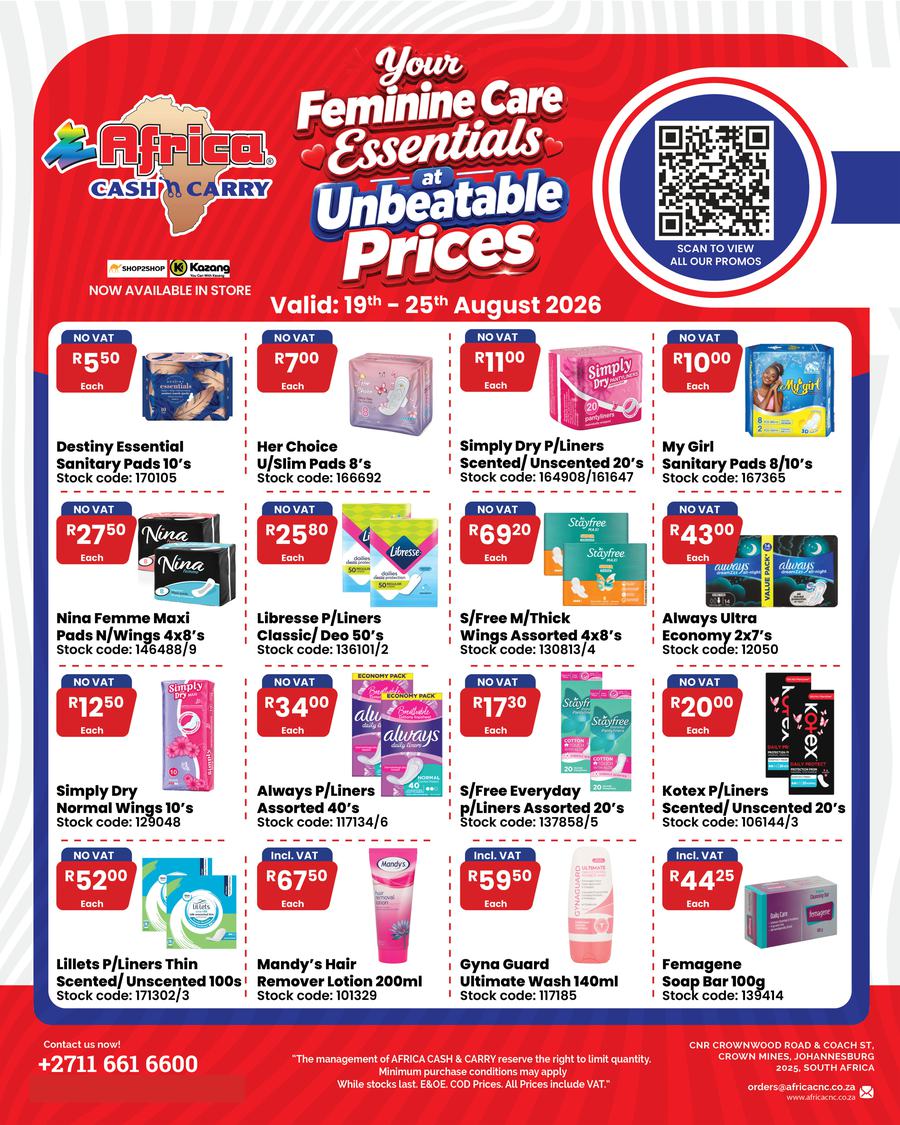 Africa Cash And Carry : Your Feminine Care Essentials (19 August - 25 August 2026)