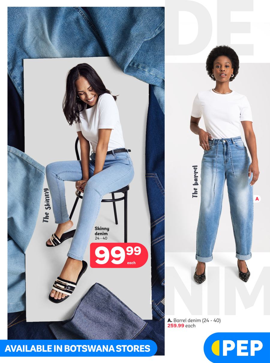 PEP Botswana : Denim For Days (24 July - 25 August 2026)