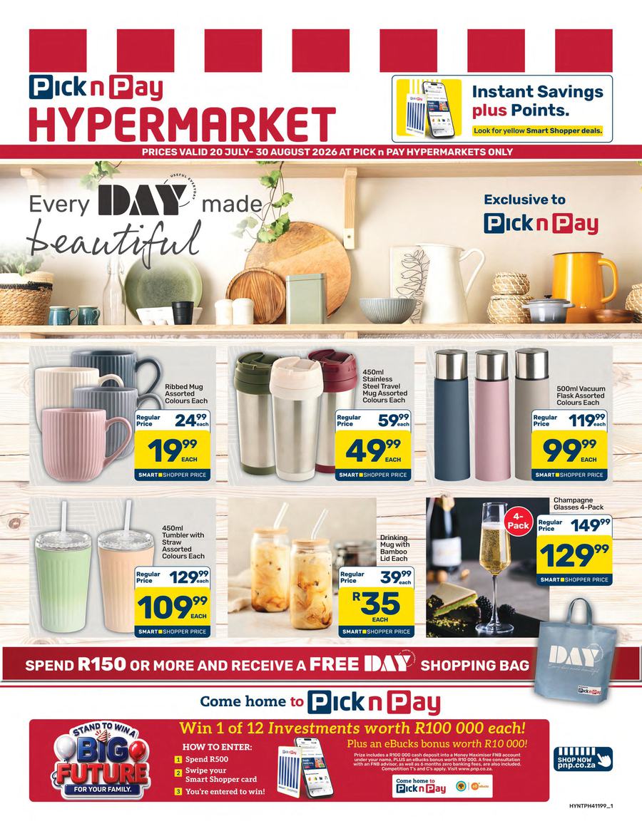 Pick n Pay Hypermarket : Every Day Made Beautiful (20 July - 30 August 2026)